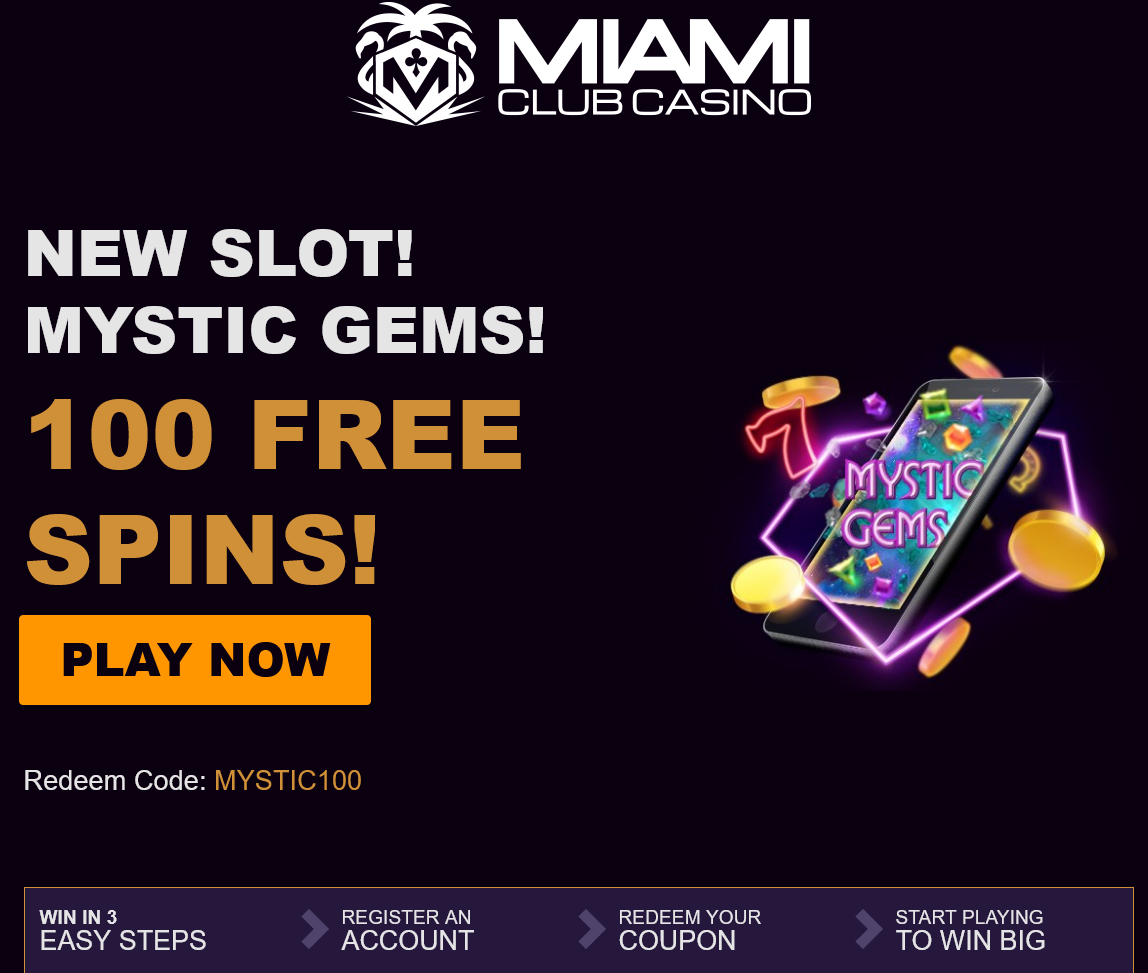 New slot!
                                Mystic Gems! 100 Free Spins!