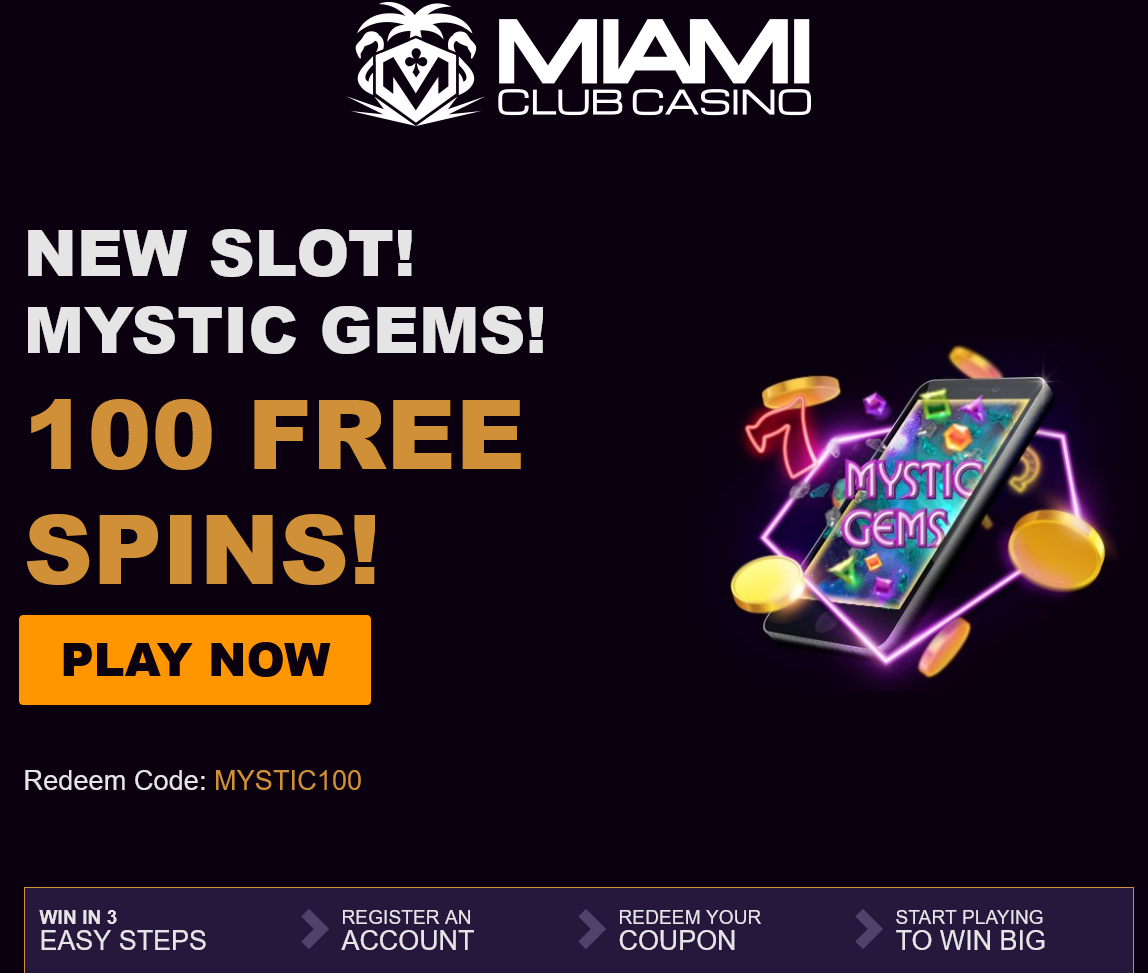 New
                                        slot! Mystic Gems! 100 Free
                                        Spins!